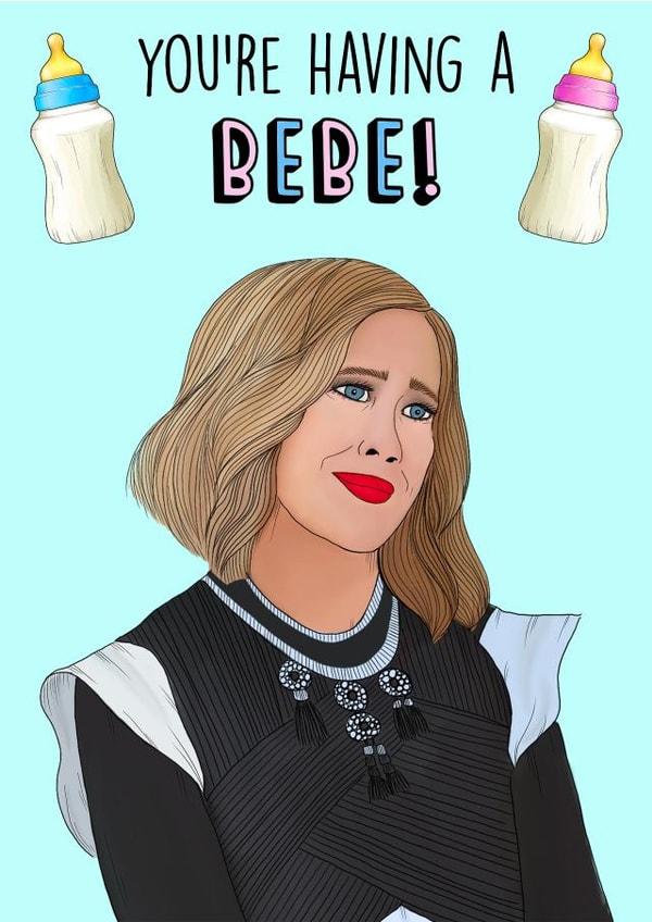 You're having a Bebe!  created by Poppy & Mabel 