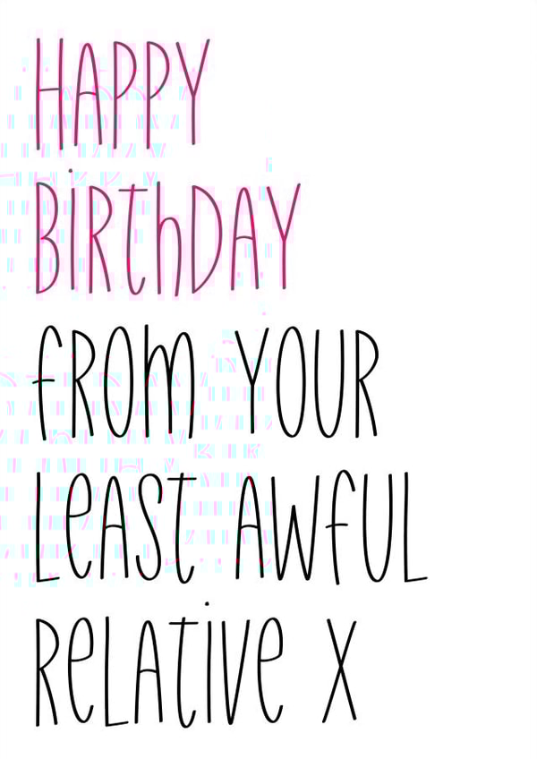 Least Awful Relative Birthday Card created by HabFab