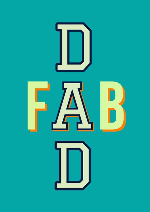 Fab Dad Father's Day or Birthday Card created by SQRRL STUDIOS