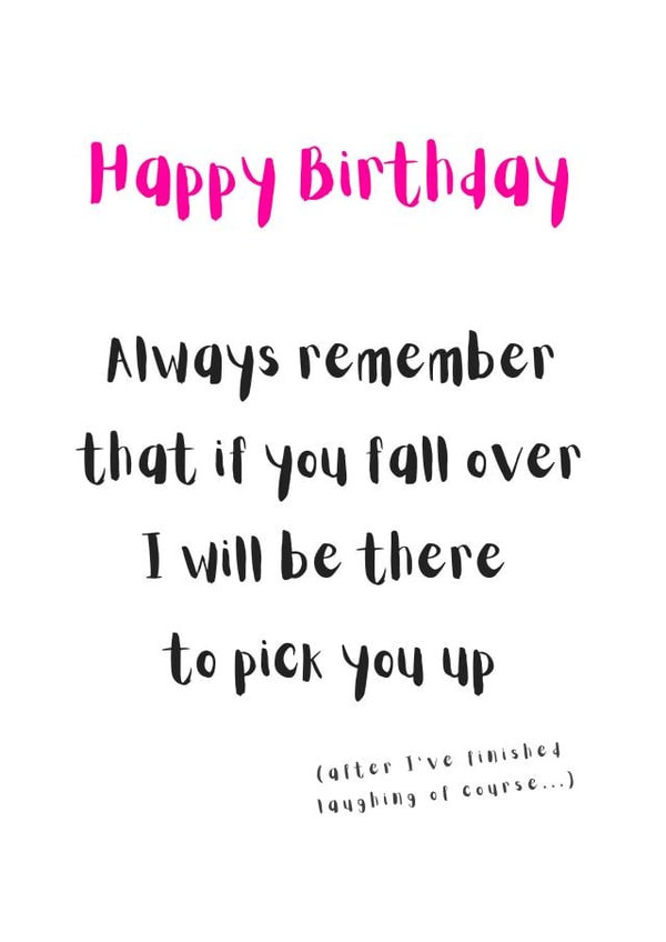 Laughing When You Fall Birthday Card created by Love Tea Designs