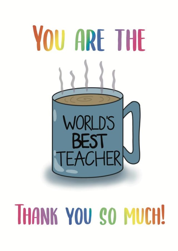 World’s best teacher  created by Michelle Youngs