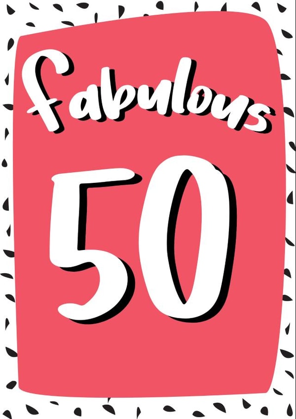 Fabulous 50 - Happy 50th Birthday Card created by @Laura Lonsdale Designs