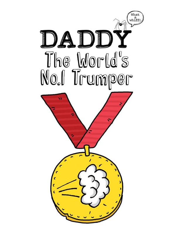 Fathers Day Worlds Number 1 Farter card created by Eskimo Kiss Designs
