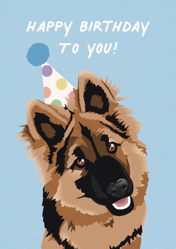 Happy Birthday from the German Shepard created by Amy V Packham Art