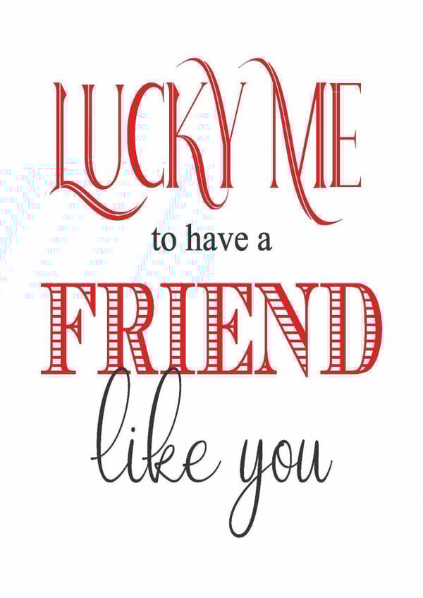 Best Friend, Friend, Bestie, Love Friend, Lucky Friend created by Needful Things