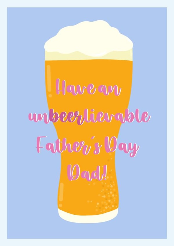 Un-beer-lievable Father's Day created by Zoe Shepherd