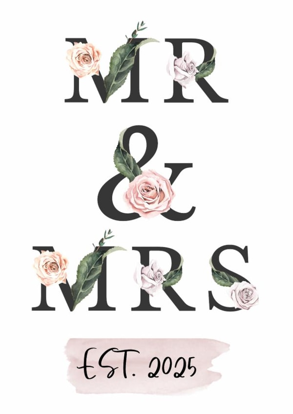 Traditional Typography Wedding Card - Mr & Mrs - Roses - Est.2025 created by Betty & Nell