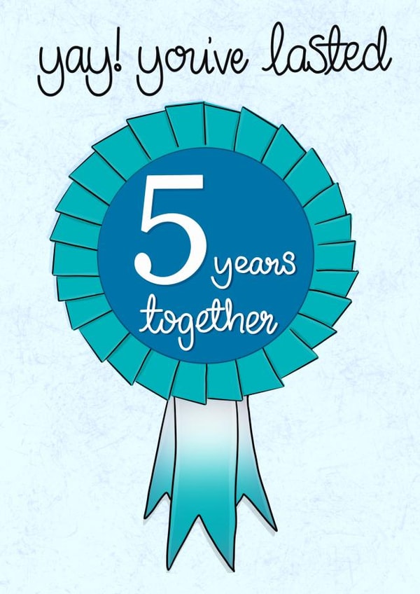 Yay! You've lasted 5 years together Anniversray Card created by Fay Dixon Design