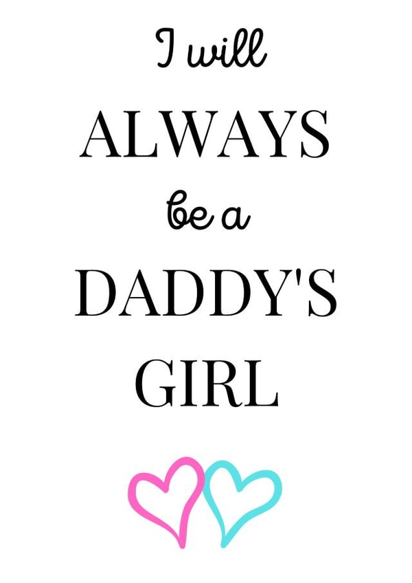 Daddy's Girl Father's Day Card created by MadeByLauraxx