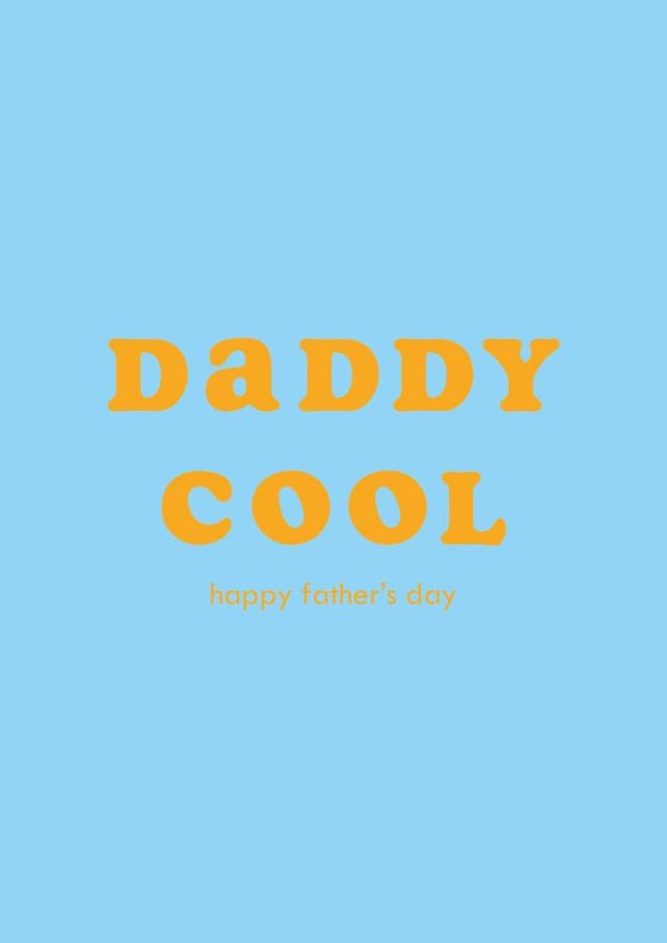 Daddy Cool Father's Day Card created by Club Mou