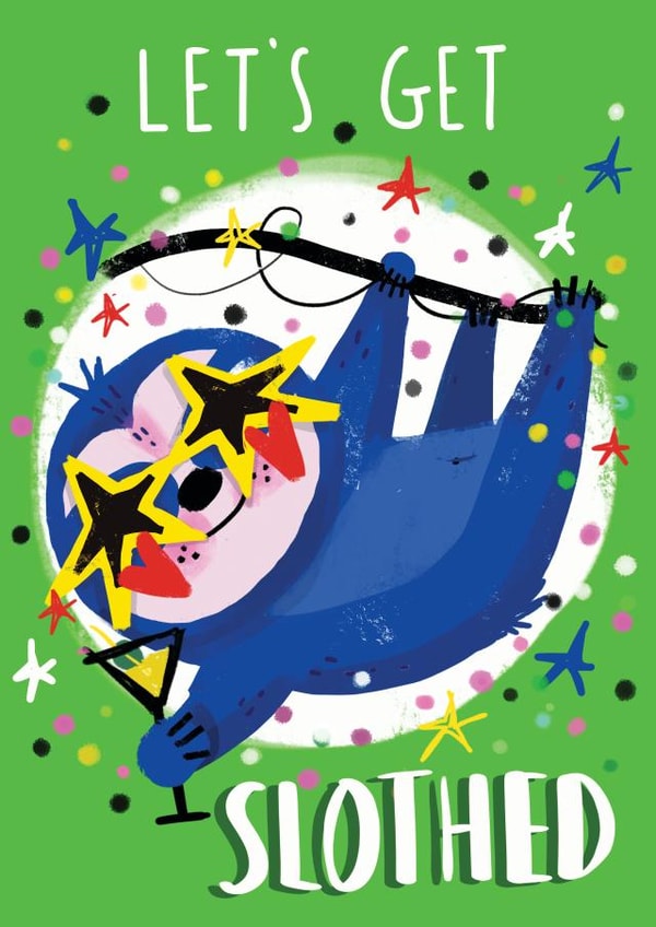 Lets Get Slothed created by NICHOLA COWDERY ILLUSTRATIONS 