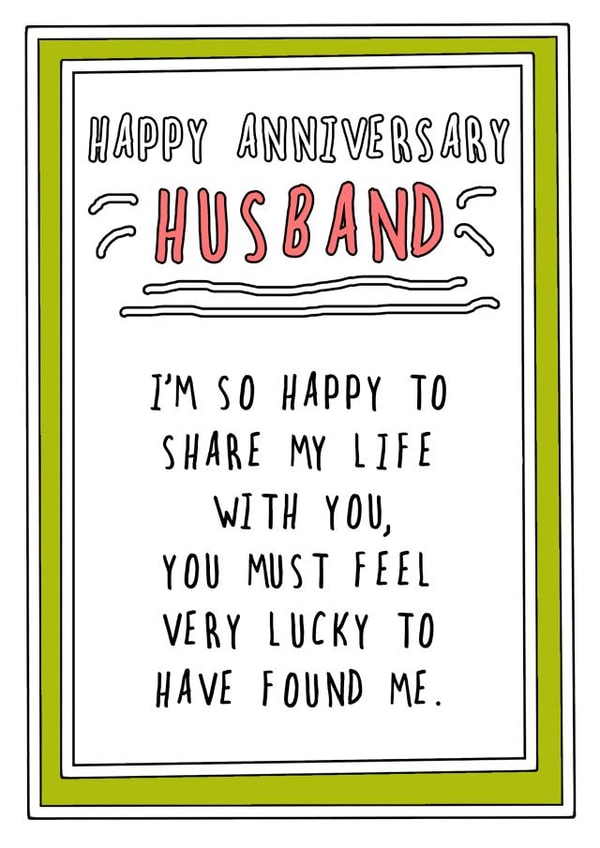 Happy Anniversary Lucky Husband created by Go La La!