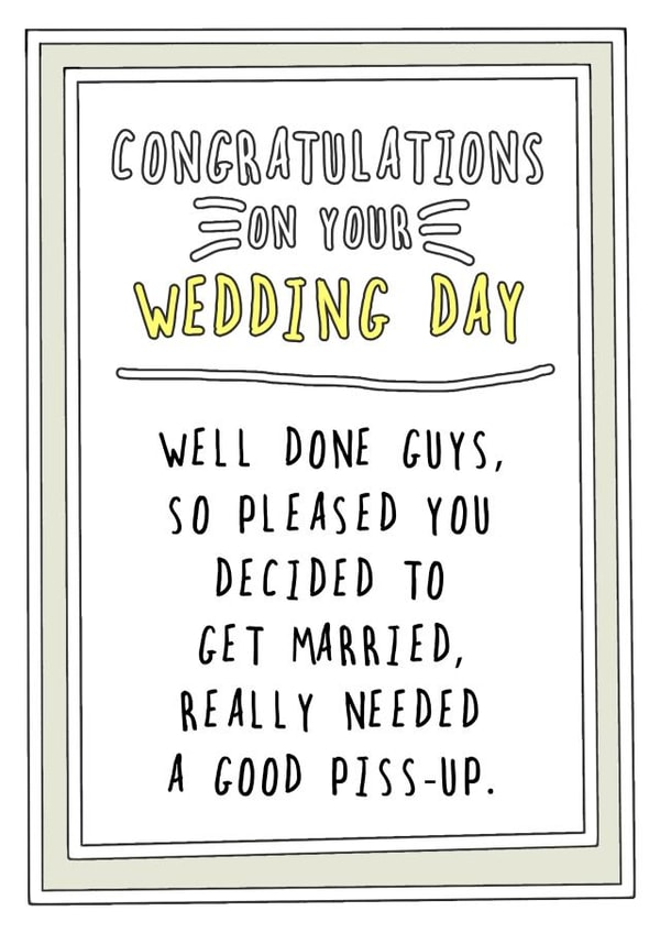 Wedding Piss Up card created by Go La La!