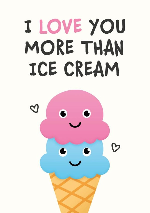 I Love You More Than Ice Cream card created by Kiddy Winks Prints