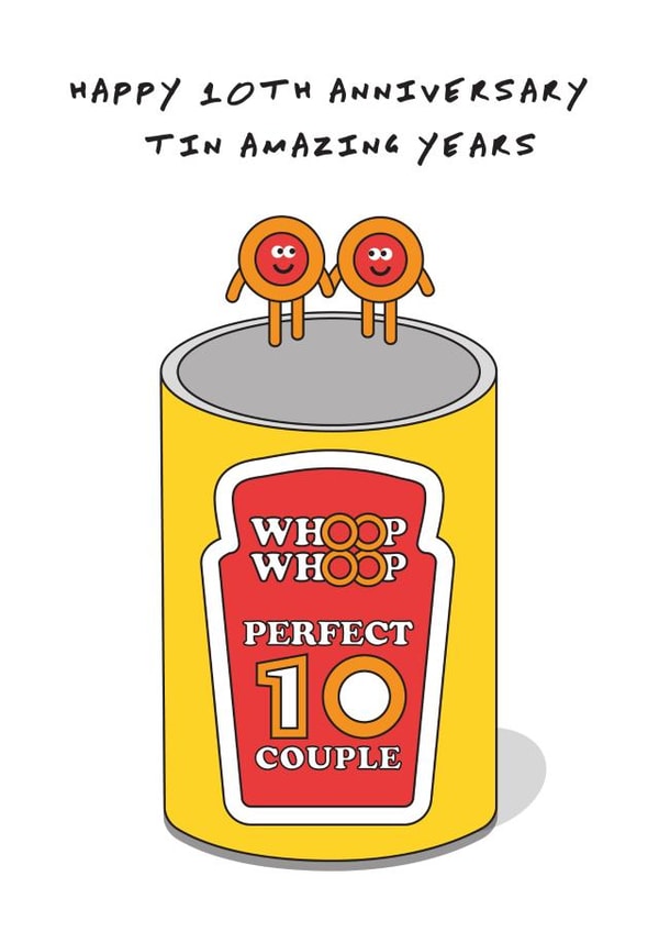 Cute Heinz Hoola Hoop Tin Anniversary Card - 10 Years - Happy 10th Anniversary Tin Amazing Years created by I AM A