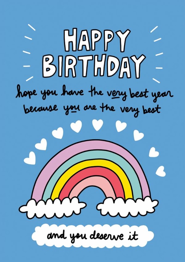 Happy Birthday You Deserve the Best Birthday Card created by Angela Chick