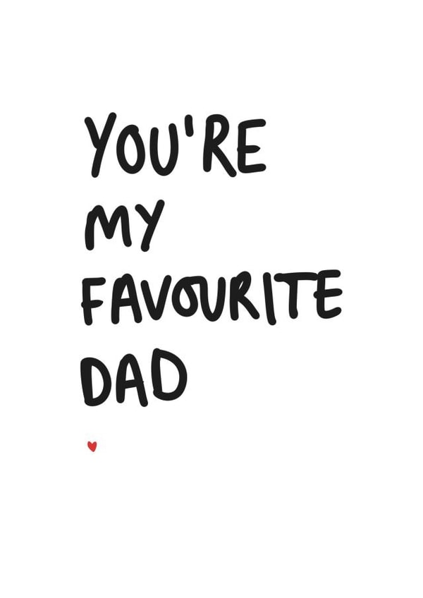 You’re My Favourite Dad Father’s Day card created by Kate Rucker