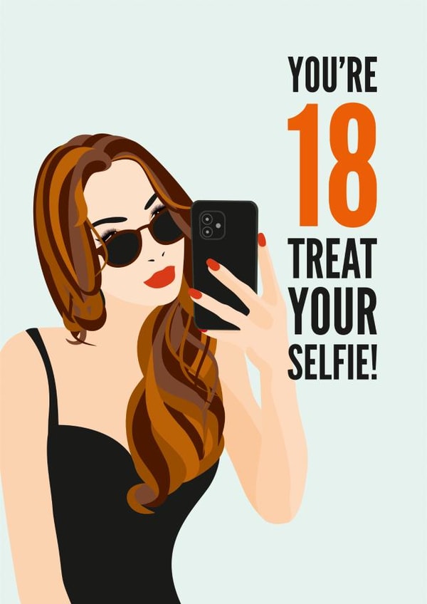 18th Birthday Card of gorgeous long haired girl taking a selfie. created by Diva Doodle Designs