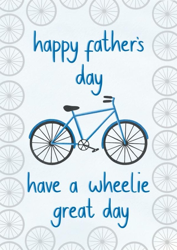Have a wheelie great Fathers day card created by Sofia Papa Designs