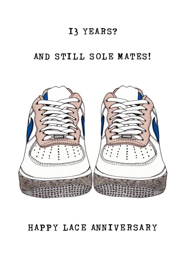 Cute Trainer Pun Anniversary Card - Lace Anniversary - 13 Years And Still Sole Mates created by Panda and the Prince