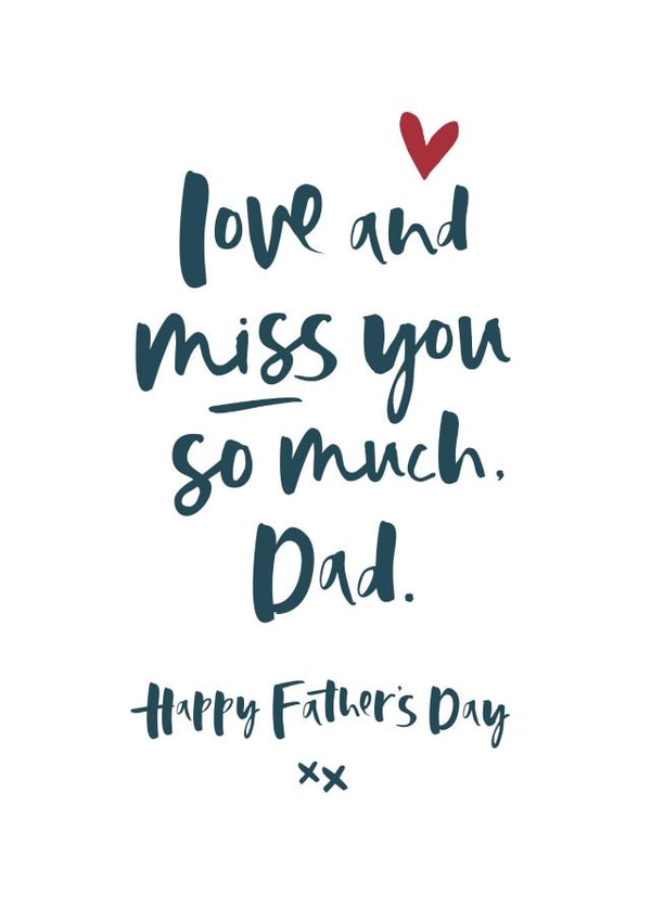 Love and Miss You Father's Day Card created by Too Wordy