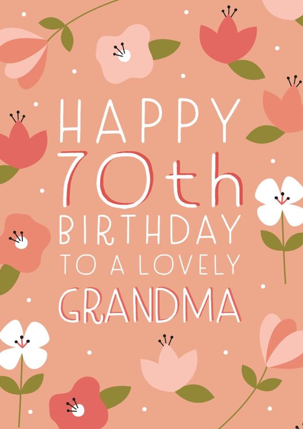 Happy 70th Birthday Grandma created by Juniper and Rose Studio