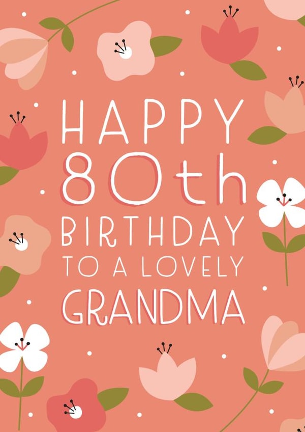 Happy 80th Birthday Grandma created by Juniper and Rose Studio