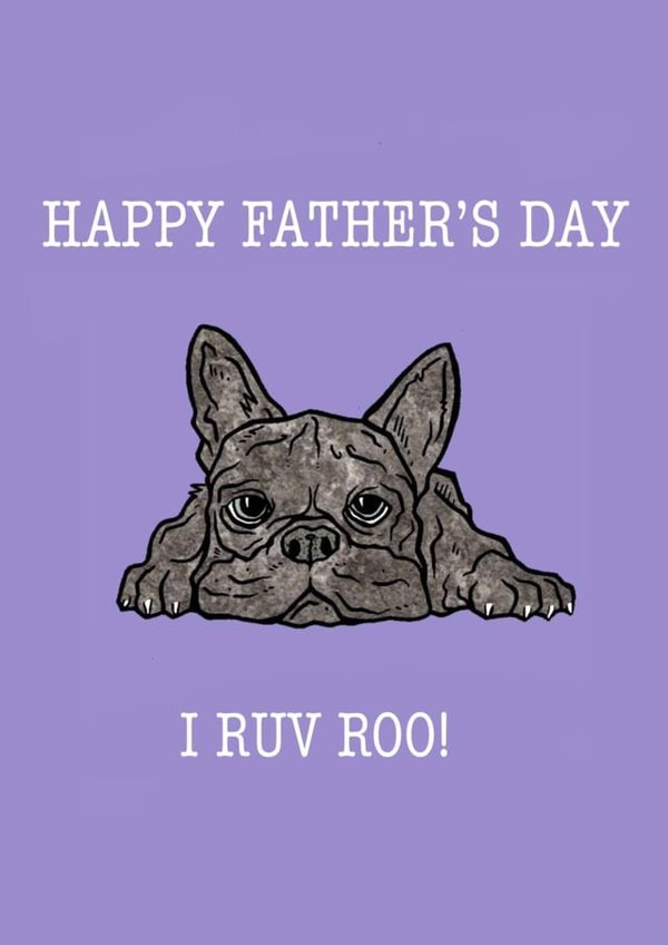 French Bulldog Father's Day Card created by Gibbo The Doodler