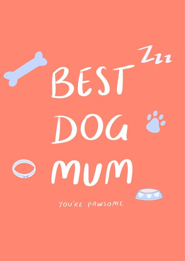 Best Dog Mum card created by Cards Inc.lusive