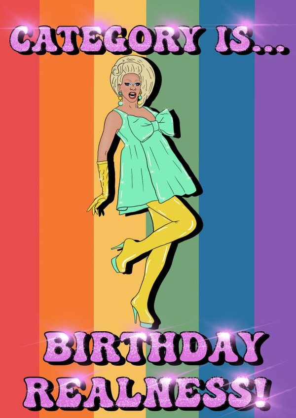 Birthday Realness RuPaul card created by DigiArtCo
