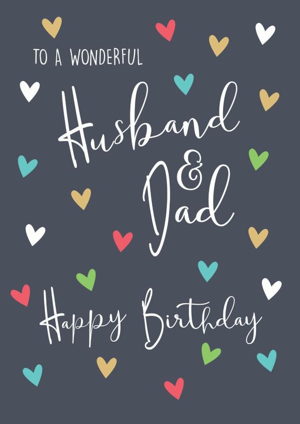 TO A WONDERFUL HUSBAND & DAD HAPPY BIRTHDAY created by The Boy and the Bear