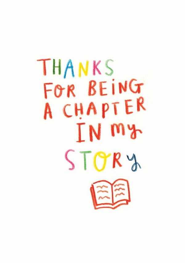 Thank You Teacher Card 'Thanks For Being A Chapter In My Story' created by Ellie Ellie