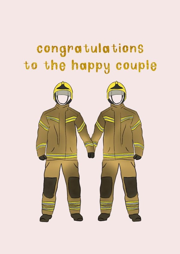 One hot wedding - Firefighters congratulations card created by Daisie