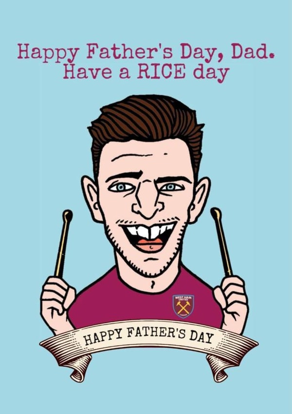 Declan Rice West Ham Father's Day Card created by Gibbo The Doodler
