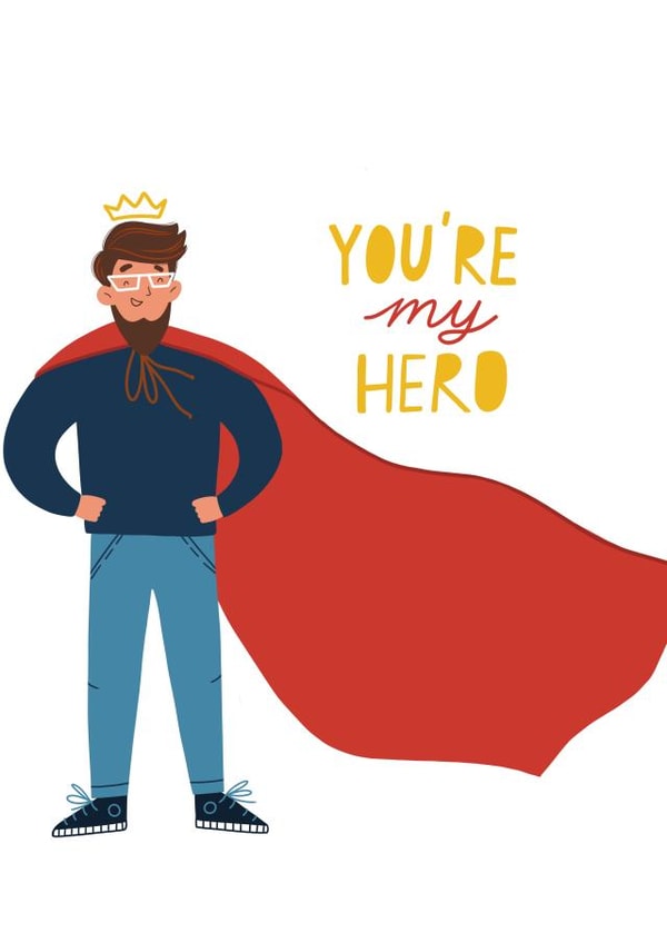 You're my hero created by Julia Popova