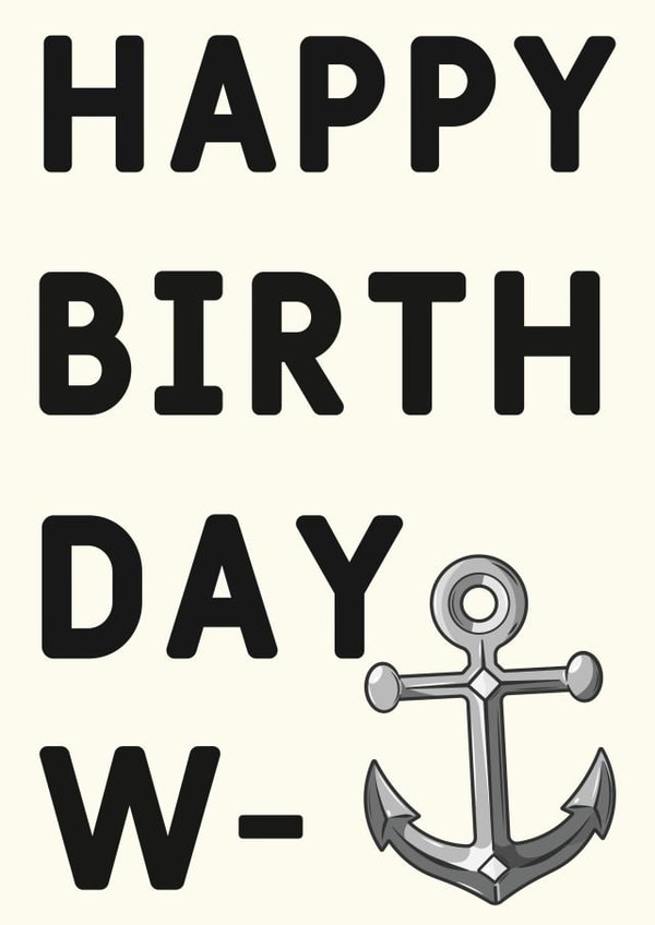 Happy Birthday w(anchor) created by HURRICANE REMI