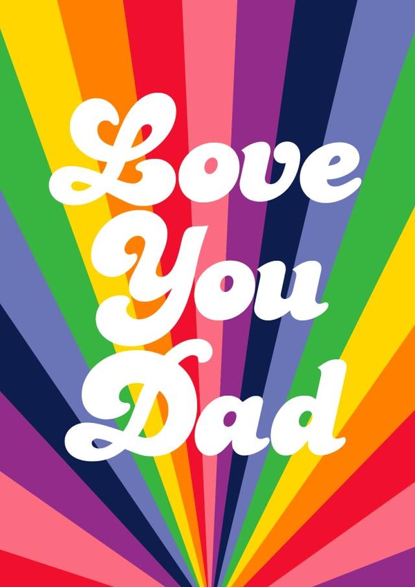 'Love You Dad' Rainbow Father's Day Card created by PengellyArt