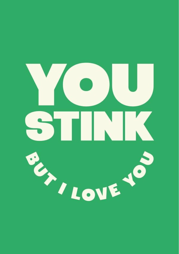 You Stink Father's Day Card created by @designbykinship