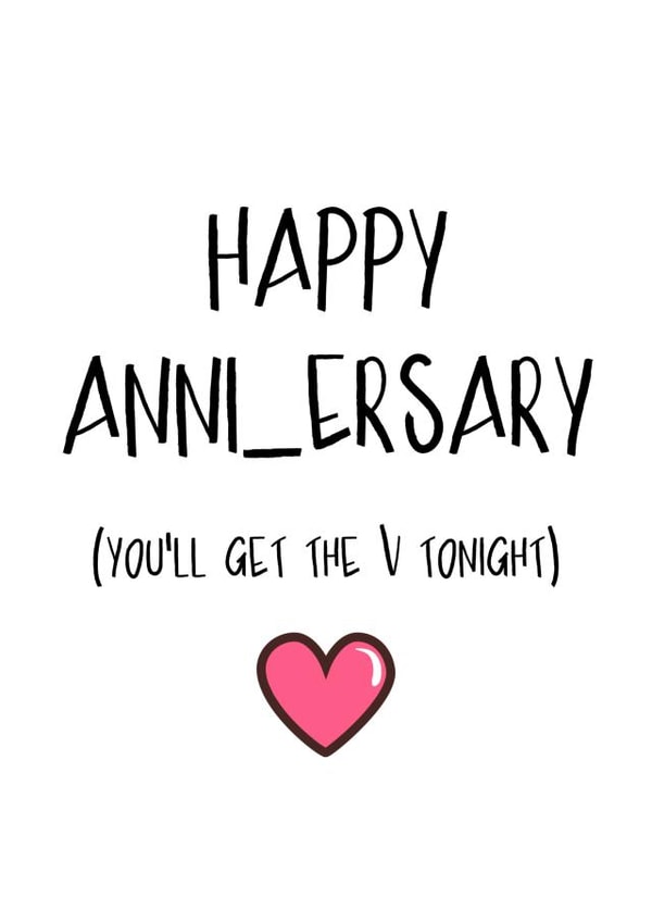 Happy Anniversary, You'll Get The V Later! created by Melissa Charlotte