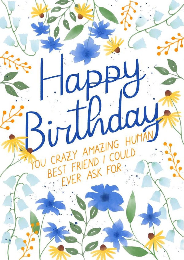 Pretty Birthday Card - For Best Friend - Flowers created by Silvia Volpe