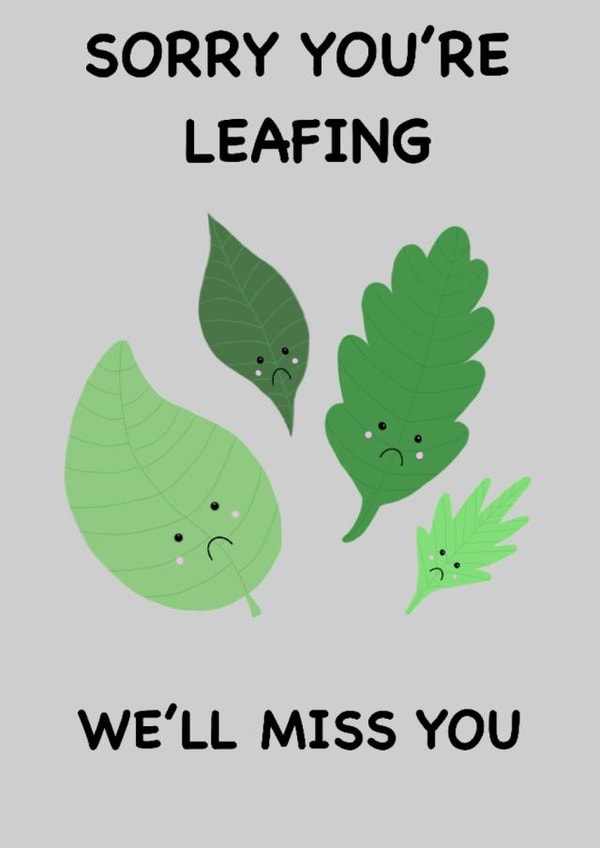 Goodbye Colleague Leaf Pun Card  created by  La Luna Studio