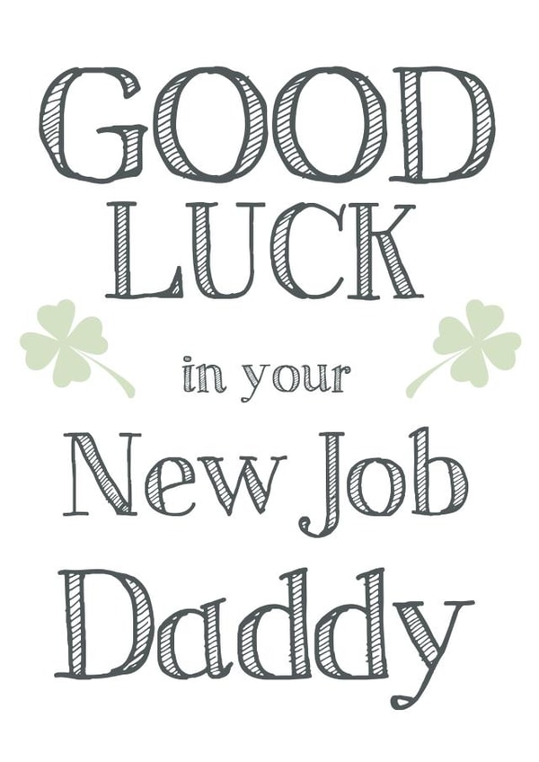 Cute good luck in your new job daddy from the kids card created by Hello Fridays Studio