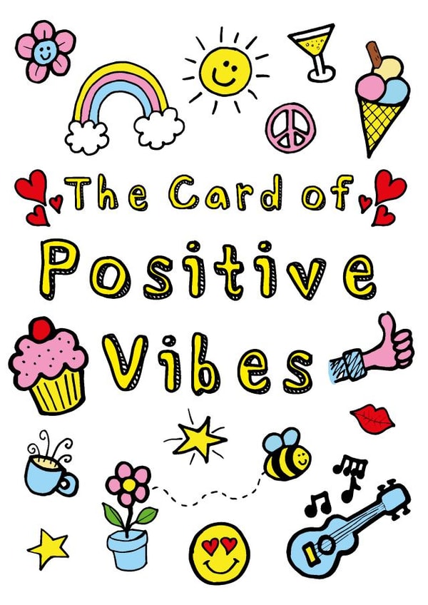 The Card of Positive Vibes created by Knick Knack Crafts