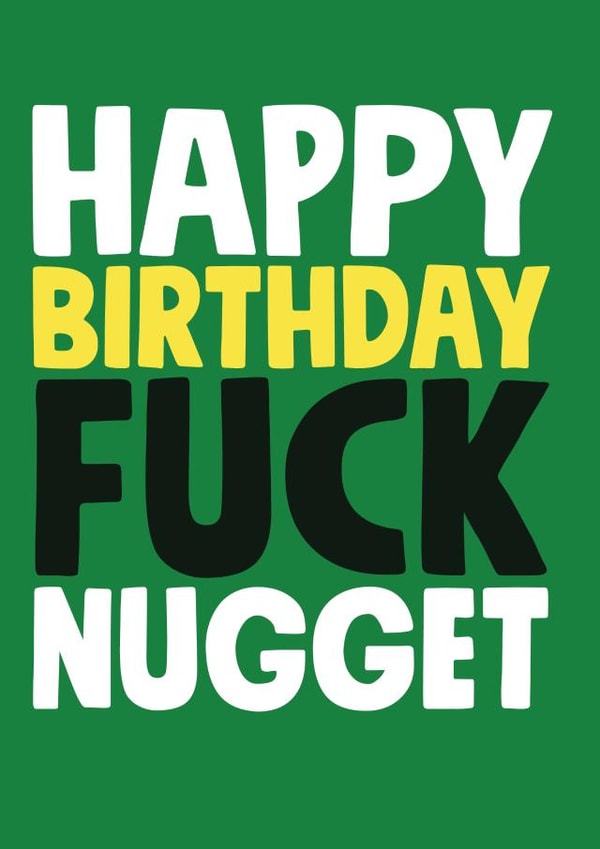 Fuck Nugget Birthday Card created by Roll Creative