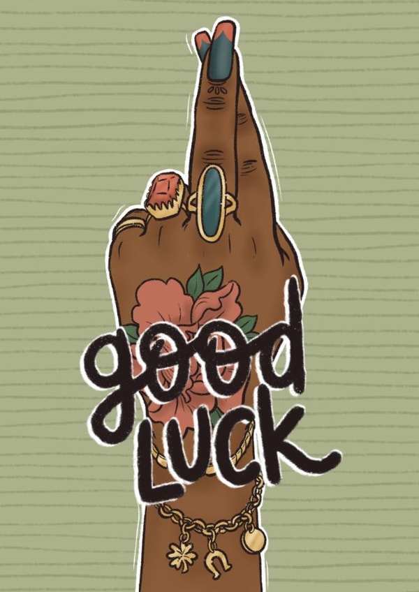 Good Luck Fingers Crossed created by Tee Ansell Draws