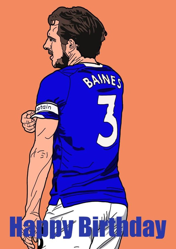 Leighton Baines Everton Happy Birthday created by Gareth Lucy