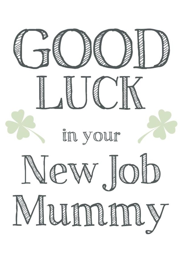 Cute good luck mummy in your new job card from the kids created by Hello Fridays Studio