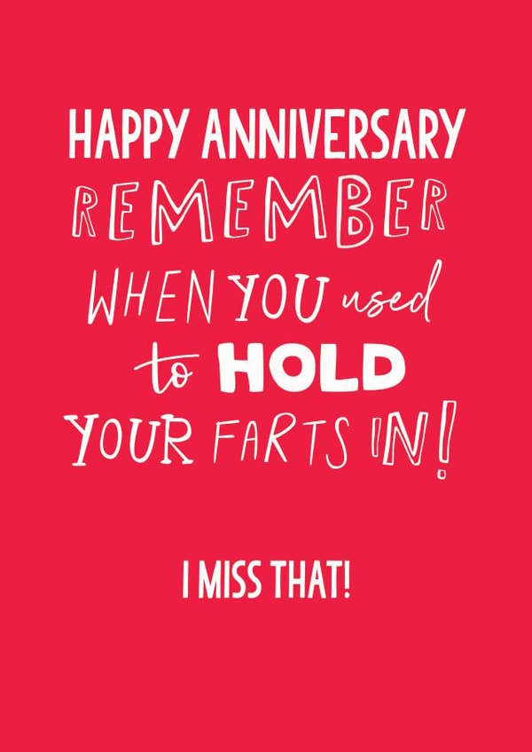 Hold in Farts Memory, Anniversary Card created by The Boy and the Bear