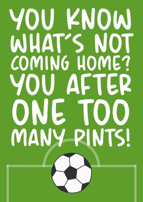 Euro 2021 Funny Football Themed Birthday Card created by Brogan Thomas