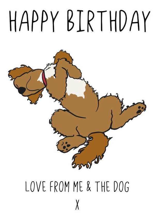 Happy Birthday love from you and the dog! created by Wonder illustration